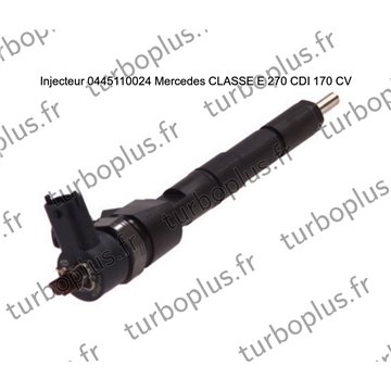 Injecteur Mercedes CLASSE E 270 CDI 170 CV 0445110024