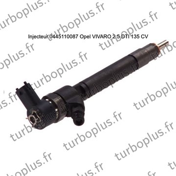 Injecteur Opel VIVARO Combi 2.5 DTI 135 CV 0445110087