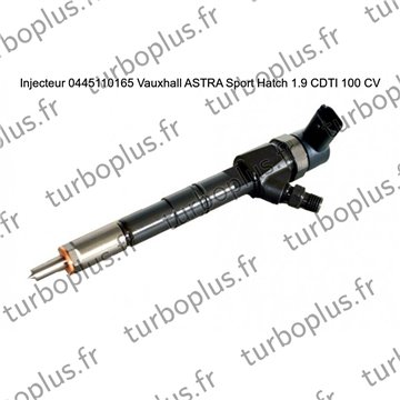 Injecteur Vauxhall ASTRA Sport Hatch 1.9 CDTI 100 CV 0445110165