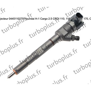 Injecteur Hyundai H-1 Cargo 2.5 CRDI 110, 116, 136, 163, 170 CV 0445110275